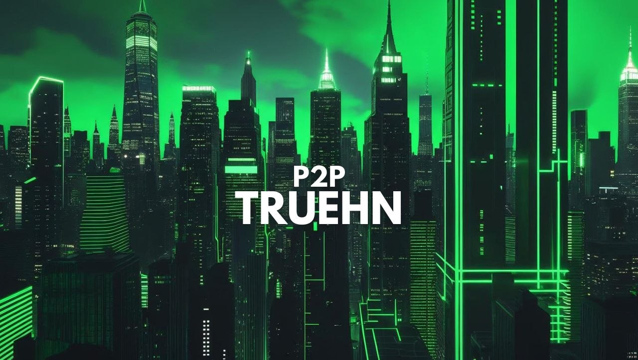 P2P TRUEHN